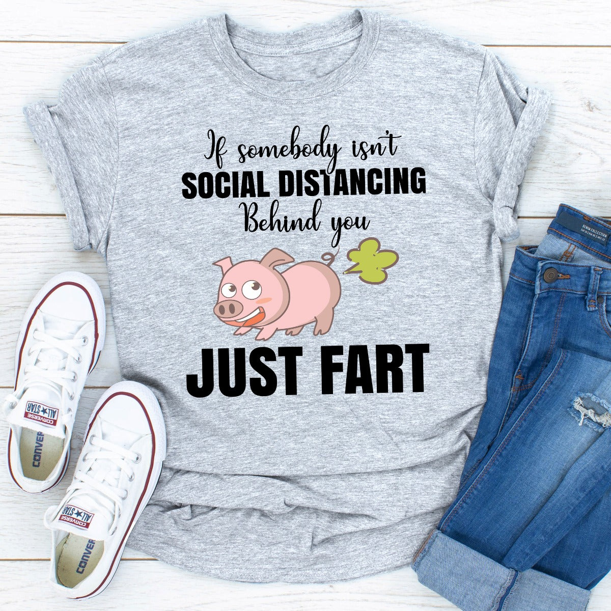 If Somebody Isn't Social Distancing Behind You T-Shirt