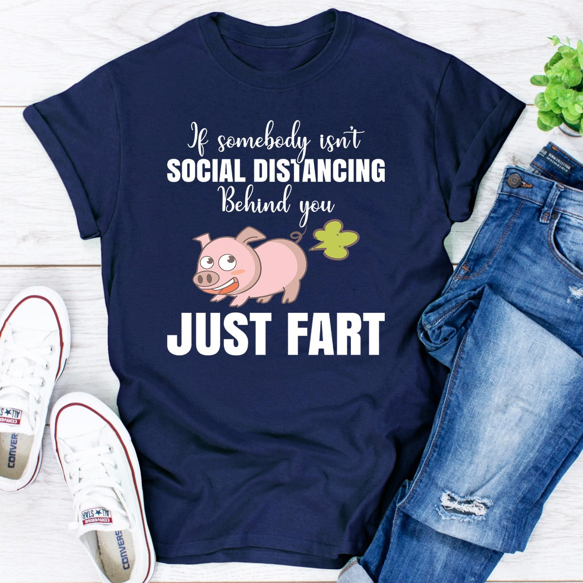 If Somebody Isn't Social Distancing Behind You T-Shirt