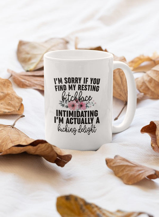 I'm Sorry If You Find My Restin Mug